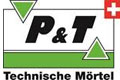 P & T Technische Mörtel Suisse AG Willadingen